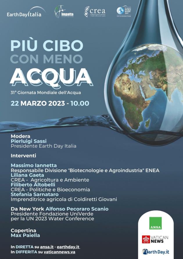 31a Giornata Mondiale dell’Acqua delle Nazioni UniteDigital talk "Più cibo con meno acqua" per un’agricoltura più resiliente e sostenibile