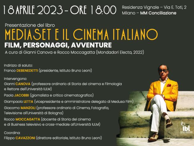 Mediaset e il cinema italiano, il libro curato da Gianni Canova e Rocco Moccagatta