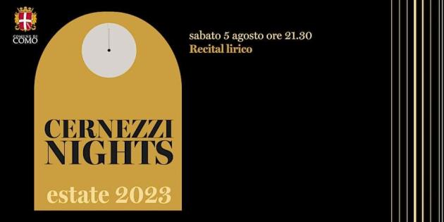 Musica e teatro al Cernezzi Nights
