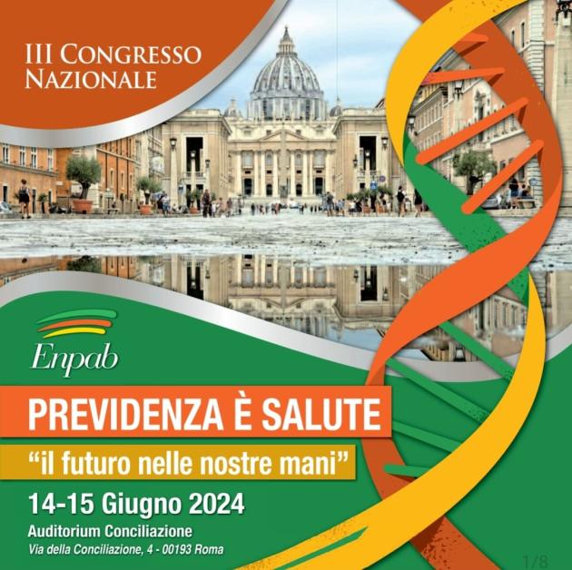 Enpab. III Congresso Nazionale: Previdenza è salute “Il futuro nelle nostre mani”