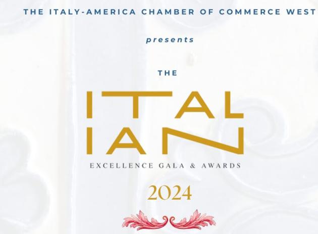 Italy-America Chamber of Commerce West, annunciata la settima edizione dell'Italian Excellence Gala Awards a Los Angeles il 17 novembre