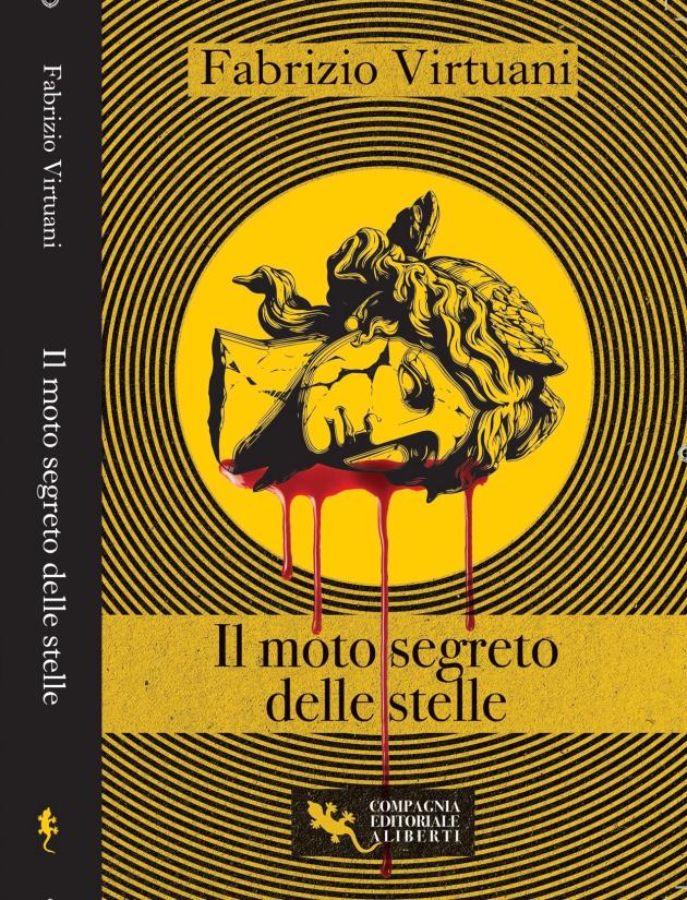 “Il moto segreto delle stelle”, disponibile il nuovo giallo d’arte di Fabrizio Virtuani ambientato a Taormina tra antichi tesori e delitti