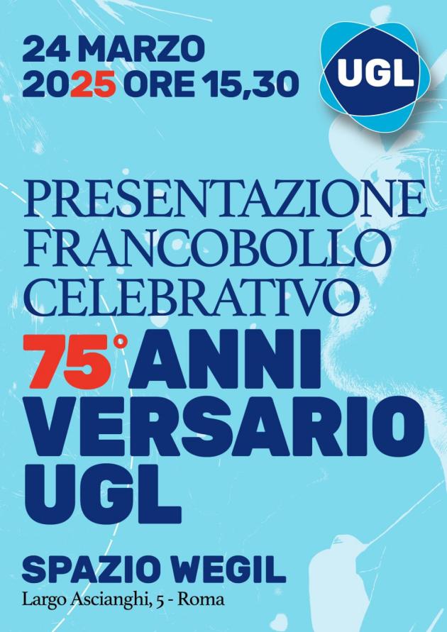 A Roma la presentazione del francobollo commemorativo per il 75º anniversario della UGL