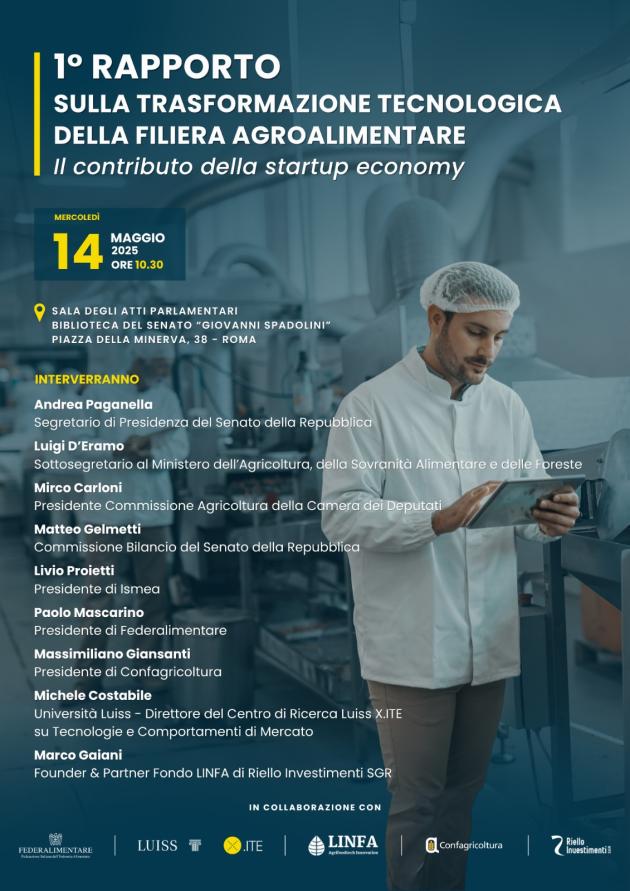 Al Senato presentazione del “1° Rapporto sulla Trasformazione Tecnologica della filiera Agroalimentare. Il Contributo della Startup Economy”