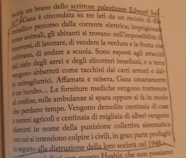 Lo scrittore Edward Said nel 2002: "Gaza è un incubo, abitanti imprigionati come animali e abbattuti come tacchini da Israele"