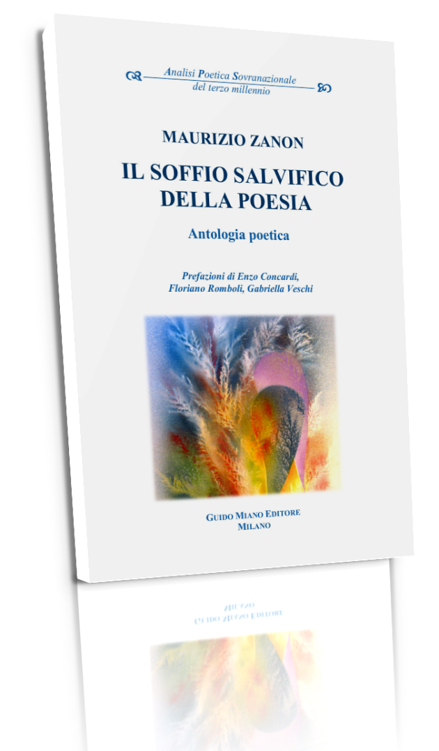 “Il soffio salvifico della poesia” di Maurizio Zanon, viaggio nel disagio esistenziale e nella bellezza del vivere