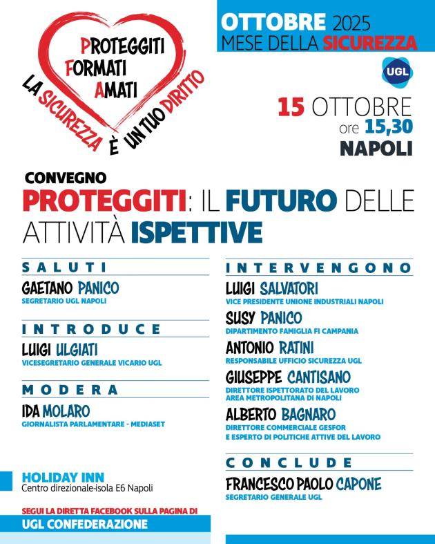 Convegno UGL -  “Proteggiti: il futuro delle attività ispettive”