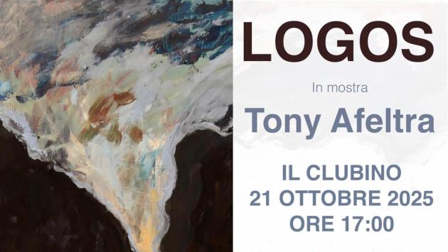 Il 21 ottobre 2025, il Clubino di Napoli,, presieduto da Piera Salerno, apre le sue porte a LOGOS, la nuova mostra personale di Tony Afeltra, curata da Pasquale Lettieri