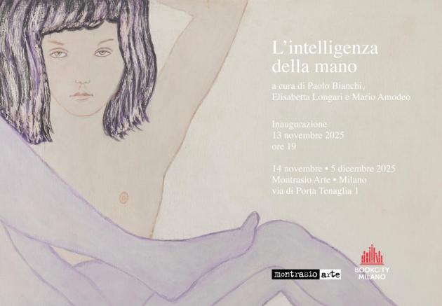 "L'intelligenza della mano"﻿ la mostra di Montrasio Arte dedicata agli artisti-scrittori all'interno del programma di BookCity