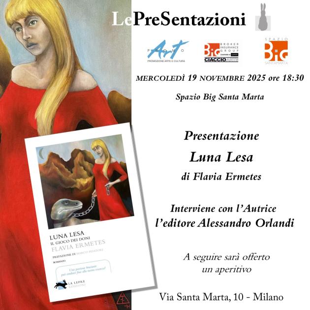  Spazio Big Santa Marta ospita la presentazione del libro "Luna lesa. Il gioco dei doni" di Flavia Ermetes edito da La Lepre Edizioni