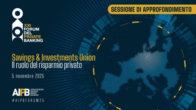 Forum AIPB, in Europa 29 mld di ricchezza finanziaria privata investibile, Italia ha un peso del 14% sul totale; le famiglie private sono 730 mila nuclei 