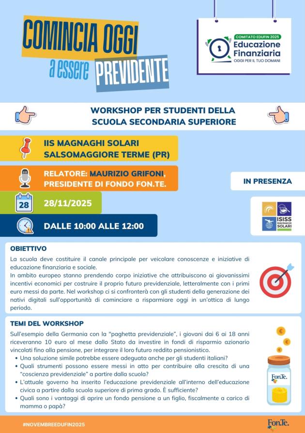 Educazione finanziaria. A Salsomaggiore Terme “Comincia oggi a essere previdente”, secondo workshop con Fondo Fon.Te. 