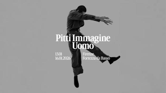 Pitti Uomo alla Fortezza da Basso di Firenze dal 13 al 16 gennaio 2026 con la partecipazione di oltre 700 brand