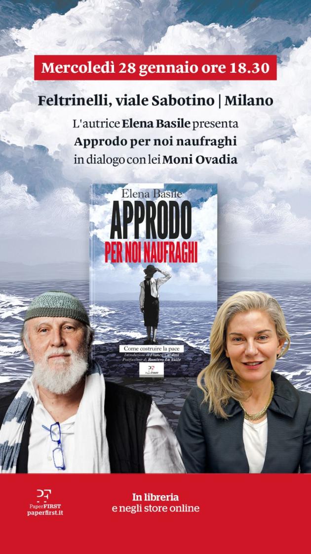 Il 28 gennaio alla Feltrinelli di Via Sabotino a Milano  Elena Basile presenta&nbsp;"Approdo per noi naufraghi"&nbsp;in dialogo con Moni Ovadia