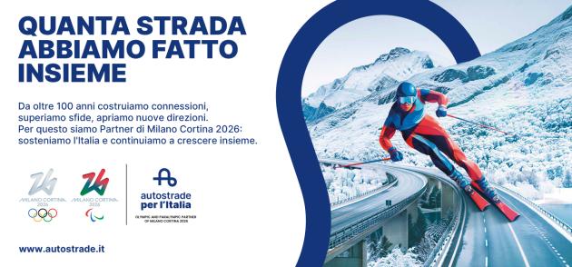 Autostrade per l&rsquo;Italia partnership con Milano Cortina 2026; avviata la campagna &ldquo;Quanta strada abbiamo fatto insieme&rdquo;
