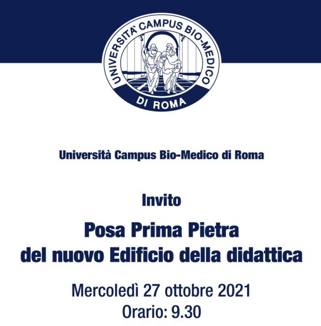 All'Università Campus Bio-Medico di Roma cerimonia di posa della prima pietra 