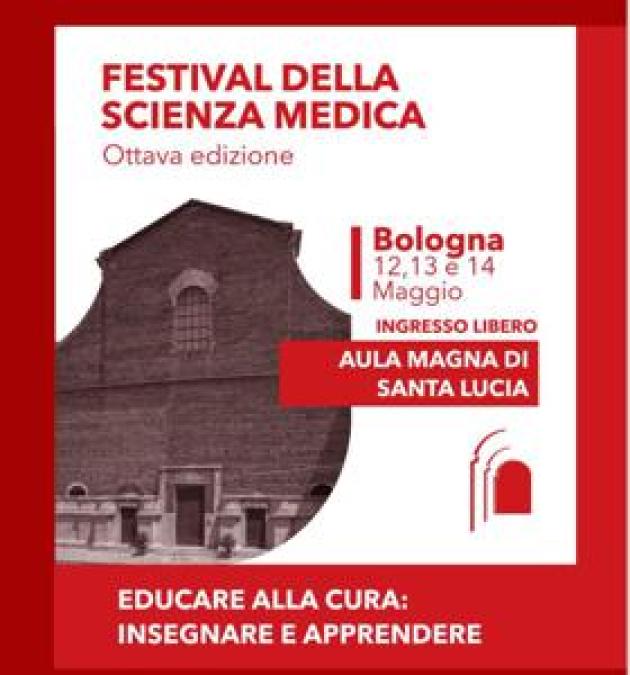 ‘Educare alla cura: insegnare e apprendere’, a Bologna VIII Festival della Scienza medica