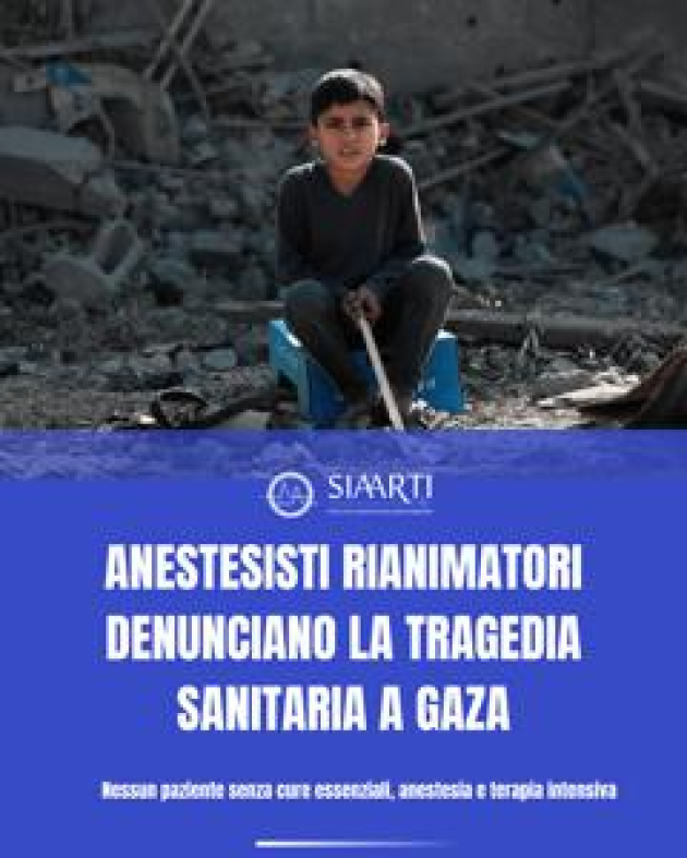 Mo, appello anestesisti per Gaza: "Corridoi umanitari, rispetto delle convenzioni internazionali e accesso alle cure essenziali"