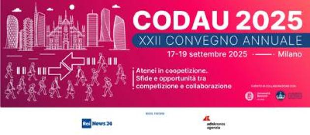 Atenei in 'coopetizione', a Milano convegno annuale Codau