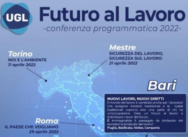 Oggi l'evento Ugl a Bari "Nuovi lavori, nuovi diritti"