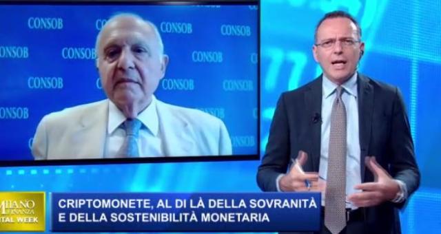 Milano Finanza Digital Week, Savona (Consob) " Criptovalute ed euro digitale, occorre una nuova Bretton Woods"