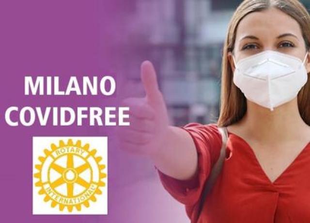 Rotary per Milano Covidfree. Convegno internazionale nella primavera 2022