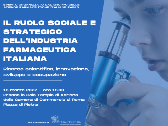 Sanit&agrave;. Il Ruolo sociale e strategico dell&rsquo;industria farmaceutica italiana