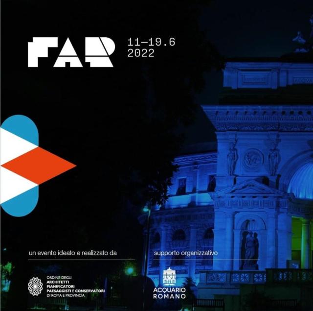 ACQUARIOLIVE. Festival dell&rsquo;Architettura di Roma &ldquo;FAR&rdquo; dall'11 al 19 giugno 2022