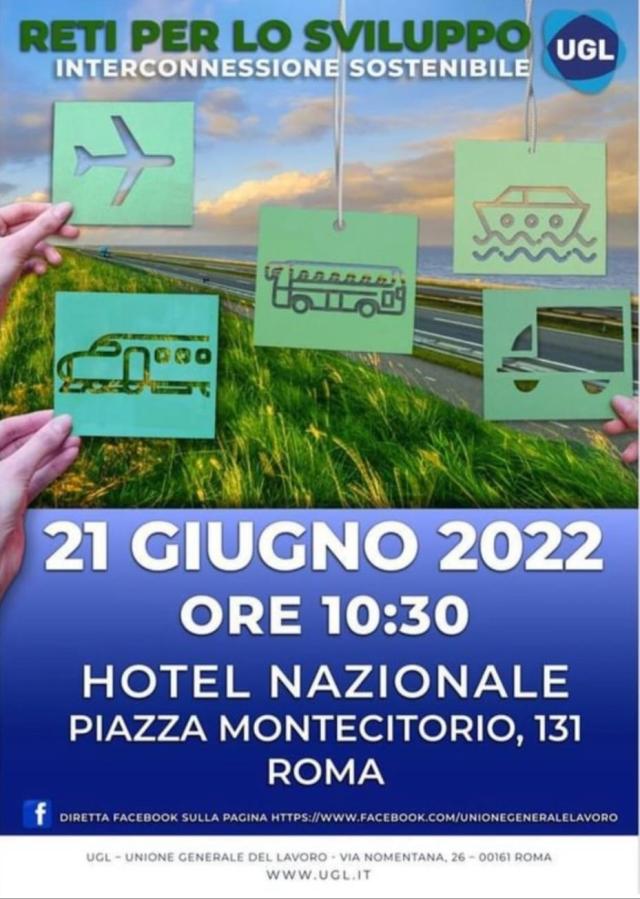 Incontro UGL: &ldquo;Reti per lo sviluppo. L&rsquo;interconnessione sostenibile&rdquo;