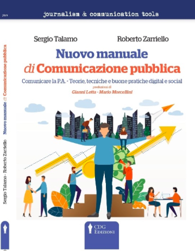 Nuovo manuale di Comunicazione pubblica, Zarriello: &ldquo;La PA deve ragionare da media company&rdquo;