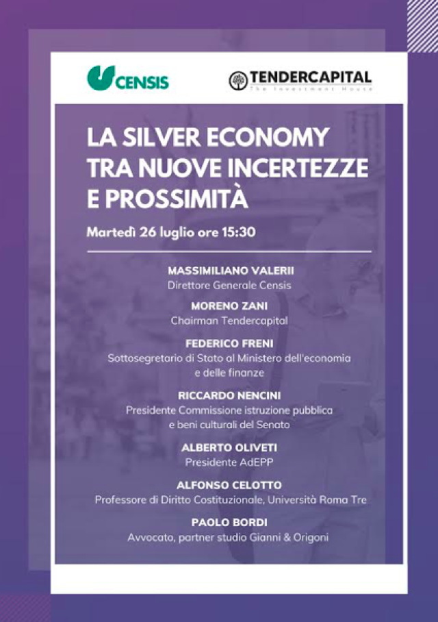 Presentazione Osservatorio Silver EconomyTendercapital-Censis&ldquo;La Silver Economy tra nuove incertezze e prossimit&agrave;&rdquo;