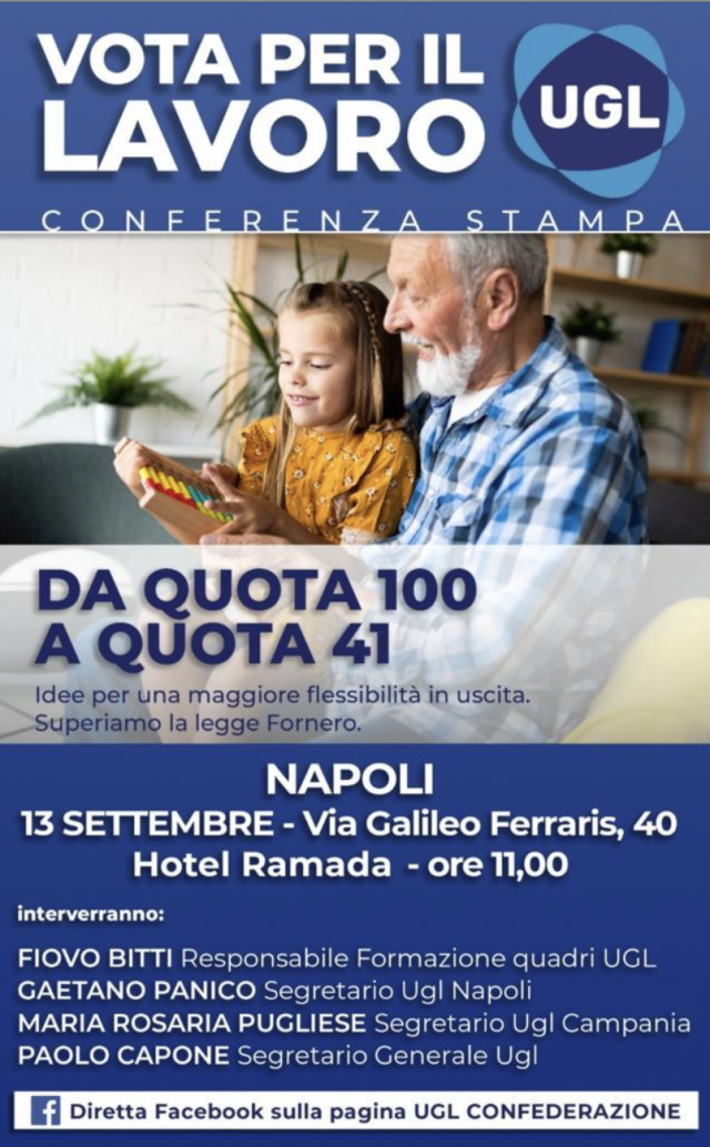 EVENTO UGL A NAPOLI: &ldquo;DA QUOTA 100 A QUOTA 41&rdquo;