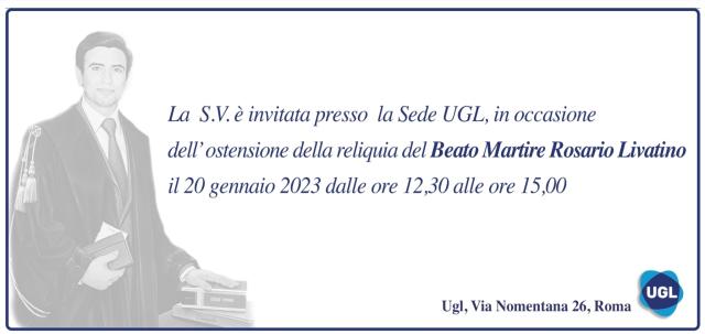 Alla sede confederale dell&rsquo;UGL ostensione reliquia Beato Martire Rosario Livatino