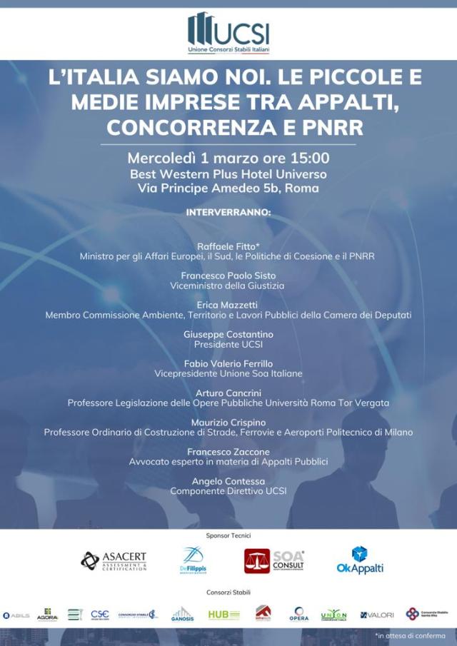A Roma l&rsquo;evento &ldquo;L&rsquo;Italia siamo noi. Le piccole e medie imprese tra appalti, concorrenza e Pnrr&rdquo;