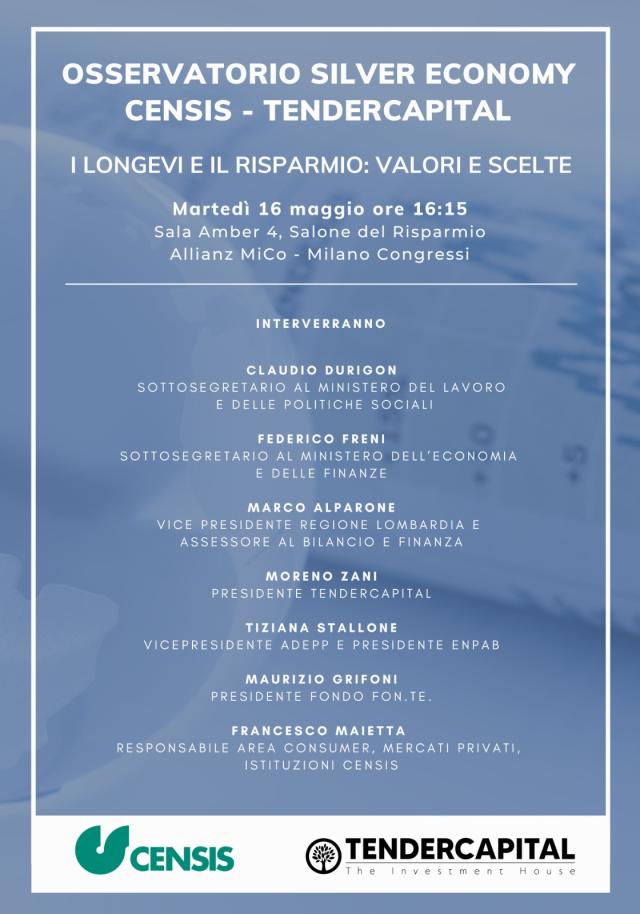 Presentazione dell&rsquo;Osservatorio Silver Economy Censis-Tendercapital &ldquo;I longevi e il risparmio: valori e scelte&rdquo;