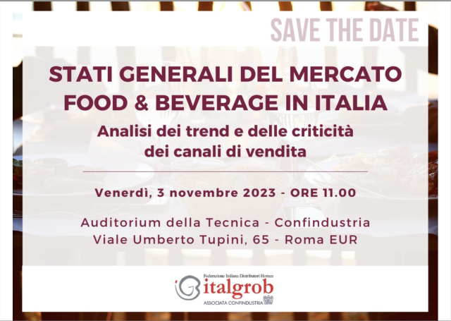 A Roma gli Stati Generali del mercato Food & Beverage organizzati dalla Federazione Italgrob