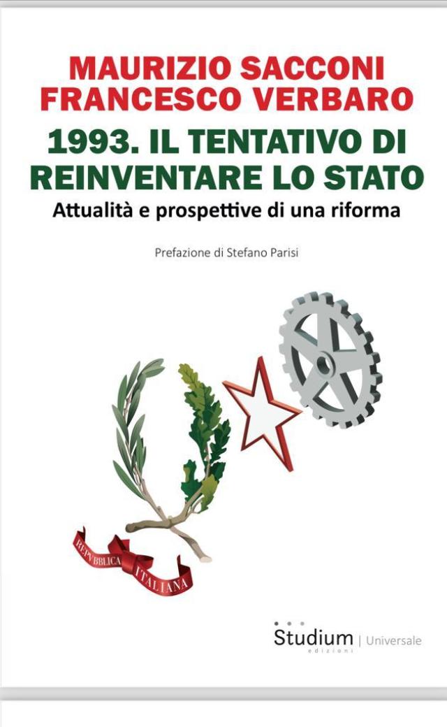 1993. Il Tentativo di reinventare lo Stato Attualit&agrave; e prospettive di una riforma