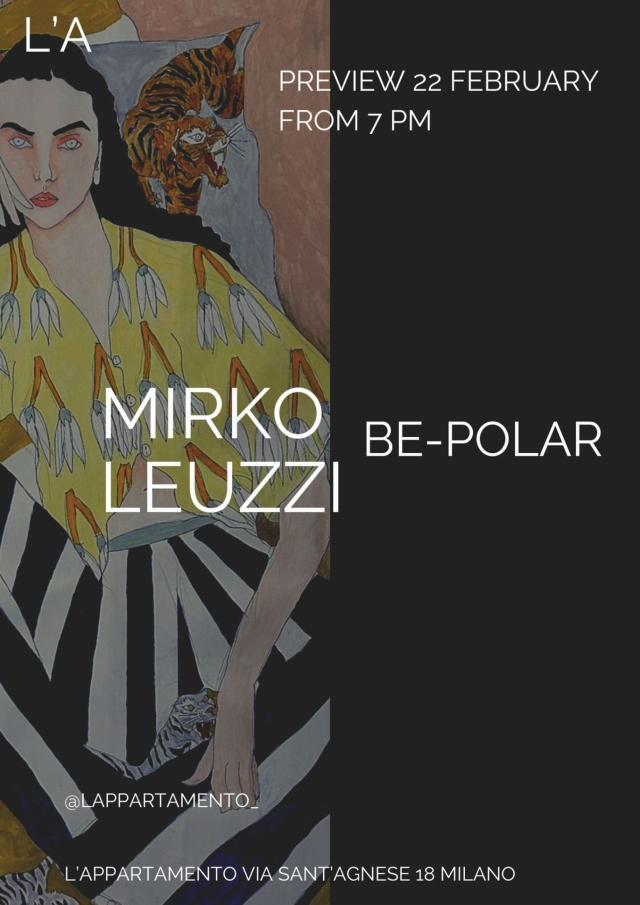 L&rsquo;Appartamento, al via BE-POLAR di Mirko Leuzzi, un dialogo tra opere su tela e disegni su carta in forma di fumetto