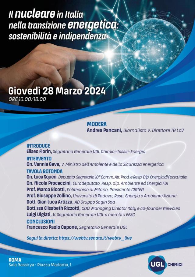 UGL Chimici. "Il nucleare in Italia nella transizione energetica: sostenibilit&agrave; e indipendenza&rdquo;