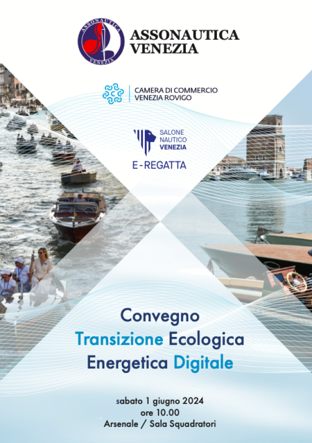 Il primo giugno Assonautica Venezia presenta il convegno sulla transizione ecologica, energetica e digitale e premiazione "Venezia per il Mare" 