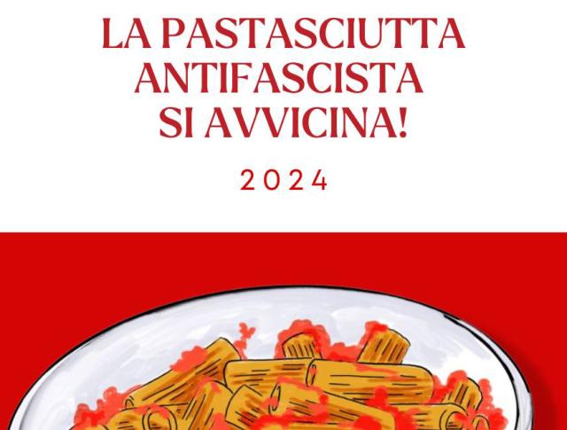 Pastasciutta antifascista dell'estate 2024, l'antifascismo di chi sostiene la von der Leyen e l'imperialismo USA