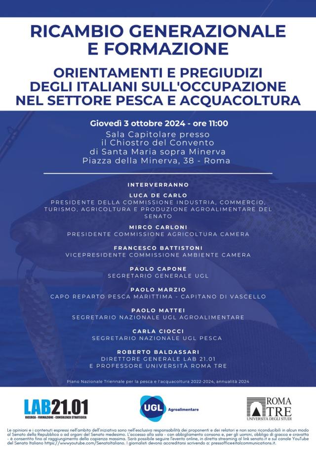 UGL Agroalimentare settore Pesca. Presentazione del Rapporto &ldquo;Ricambio generazionale e formazione: orientamenti e pregiudizi degli italiani sull&rsquo;occupazione nel settore pesca e acquacoltura"