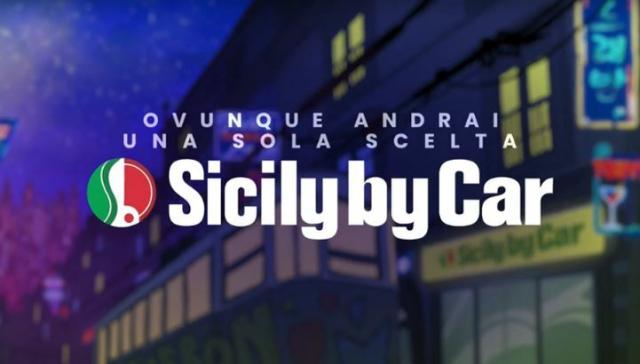 Sicily by Car, on air la nuova campagna ' Ovunque andrai una sola scelta'; innovazione ed effetti speciali per la pianificazione nazionale