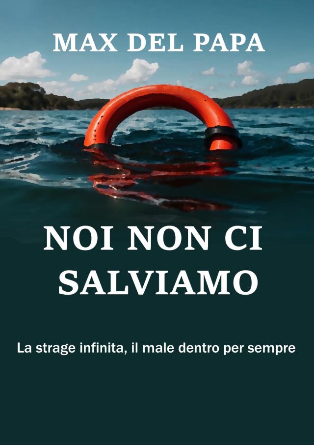Noi non ci salviamo