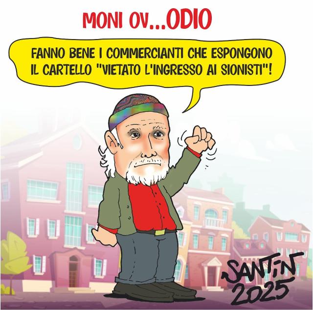 Moni Ovadia attaccato da vignettista Renato Santin: "Ov...Odio", lo scrittore pro a cartelli dei commercianti &ldquo;vietato ingresso ai sionisti&rdquo;