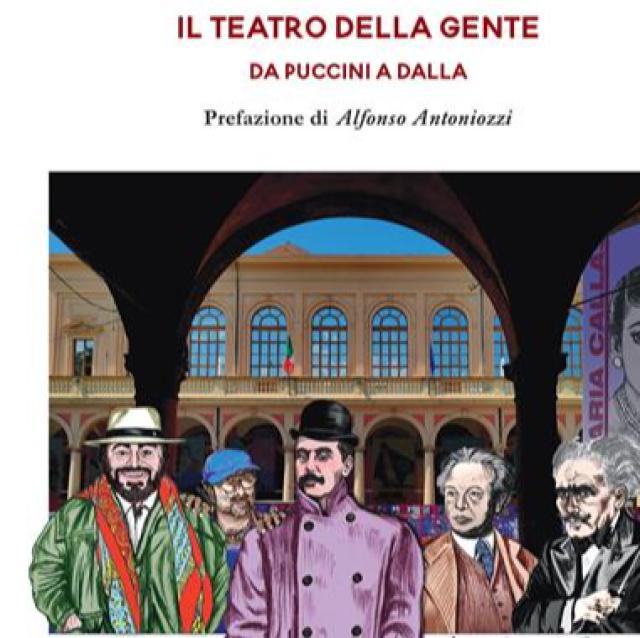 &ldquo;Il teatro della gente, Da Puccini a Dalla&rdquo;: la nuova opera di Cristiano Cremonini, un viaggio lirico nel cuore di Bologna
