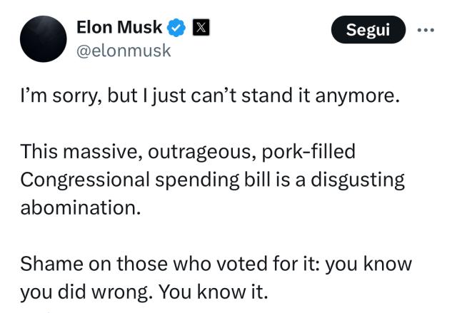 Musk affonda legge fiscale di Trump: &ldquo;Abominio disgustoso, aumenter&agrave; deficit di bilancio a 2,5 trilioni $, vergogna a chi l&rsquo;ha votata&rdquo;