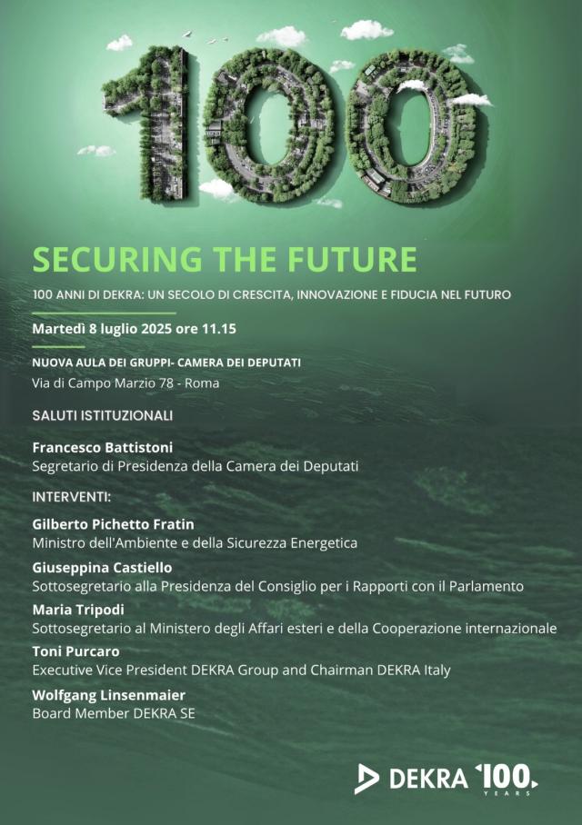 Alla Camera il centenario di DEKRA, "Securing the future, un secolo di crescita, innovazione e fiducia nel futuro"