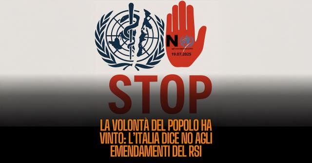 Oms, l'Italia dice NO alle modifiche del Regolamento Sanitario Internazionale! Vittoria di libert&agrave;, democrazia e sovranit&agrave;
