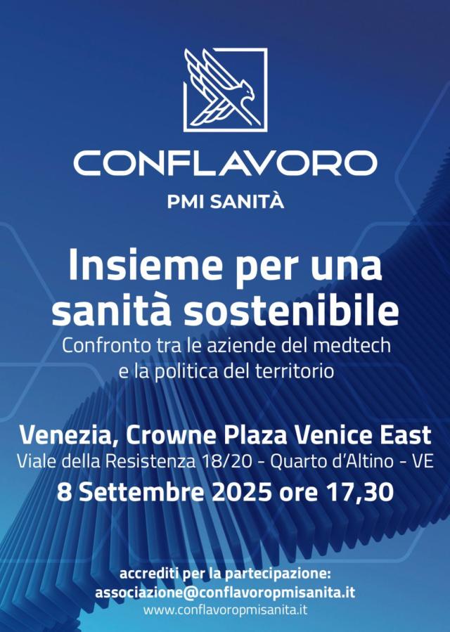 Quarto d'Altino (Venezia), luned&igrave; 8 settembre confronto tra le aziende del medtech e la politica del territorio per una sanit&agrave; sostenibile